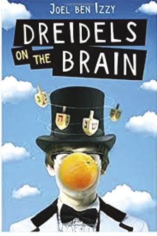 Dreidels On The Brain by Joel Ben Izzy.