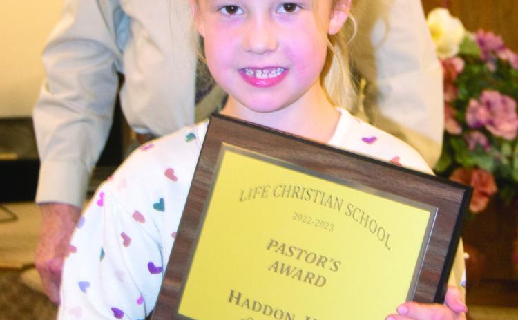 Life Christian School held their awards ceremony recently. Haddon Hall was presented with the Pastor’s Award, 2000 Club, Privilege Level 12C/6A, Pastor’s Honor Roll, and the Christian Character Award: Patient.